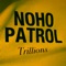 Trillions - NoHo Patrol lyrics