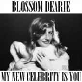 Blossom Dearie - My New Celebrity Is You