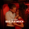 Blízko - Single