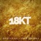 18kt (feat. Leon Swanks) - Brotha KO lyrics