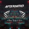 See You Cry - Single