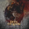 Devil You Know - Master of None