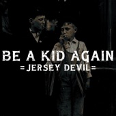 BE A KID AGAIN - EP artwork