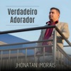 Verdadeiro Adorador - Single, 2019