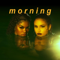 Teyana Taylor & Kehlani - Morning artwork