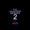 The Launchpad Series 2