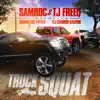 Truck Squat (feat. Shamu the Panda & Dj Cannon Banyon) - Single album lyrics, reviews, download