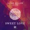 Sweet Love (feat. Bo) - Single album lyrics, reviews, download