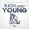 Rich and Young (feat. Ya Boy Jermz & Yung Jae) - Seouljyu lyrics