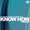 Turn (Addex Remix) - Know How lyrics