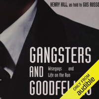 Henry Hill - Gangsters and Goodfellas (Unabridged) artwork