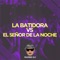 La batidora vs el señor de la noche artwork