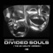 Divided Souls (20 Min Version) artwork