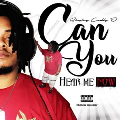 Can You Hear Me Now by Singing Ceddy D album reviews, ratings, credits