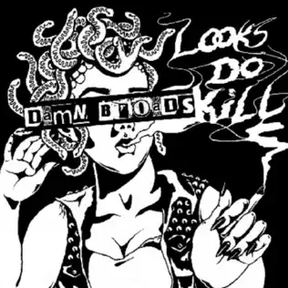 lataa albumi Damn Broads - Looks Do Kill