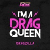 I'm a Drag Queen - Single artwork