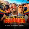 Ta na Hora na Colombia - Single