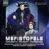 Boito: Mefistofele (Live) album lyrics, reviews, download