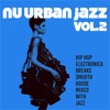 Nu Urban Jazz, Vol. 2, 2018