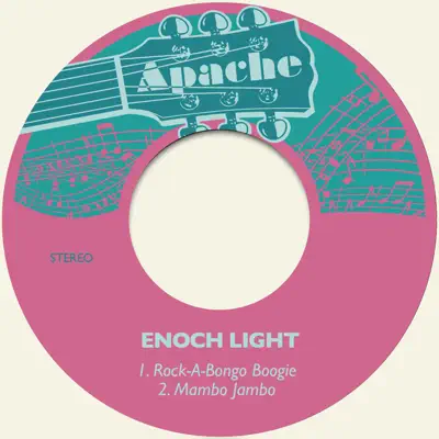 Rock-A-Bongo Boogie / Mambo Jambo - Single - Enoch Light