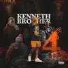 Kenneth Brother 4 album lyrics, reviews, download
