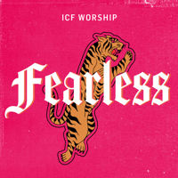 ICF Worship - Fearless - EP artwork