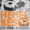 Die Happy Song (feat. Mauritz Lotz) - Hemelbesem lyrics