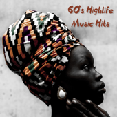 60's Highlife Music Hits - Various Artists