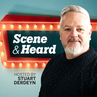 Scene and Heard podcast