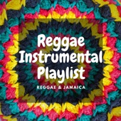 Reggae Instrumental Playlist artwork