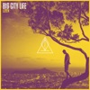 Big City Life - Single