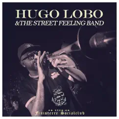 En Vivo en Finisterre Social Club by Hugo Lobo & The Street Feeling Band album reviews, ratings, credits