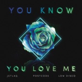 You Know You Love Me artwork