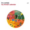 Iiro Rantala, Sinikka Nopola & Tiina Nopola - September