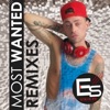 Most Wanted (The Remixes)