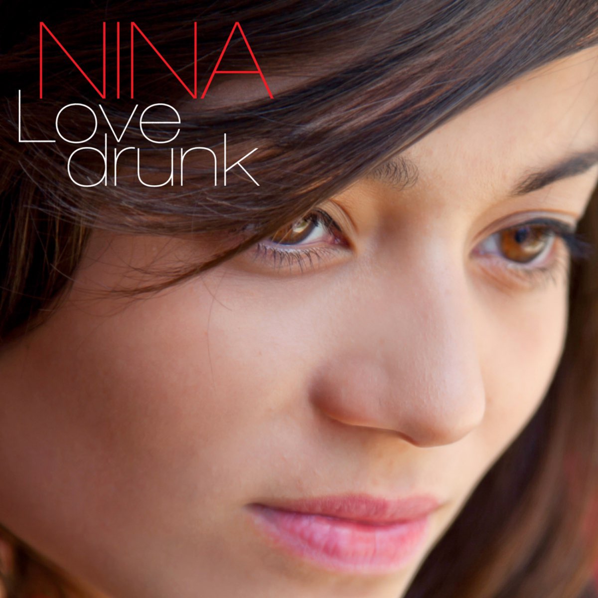 Nina слушать. Nina Love. Taken+Нина. Never Love солистка. Luv drunk.