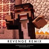 Revenge - Remix by Tryhardninja iTunes Track 1