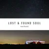 Lost & Found Soul album lyrics, reviews, download
