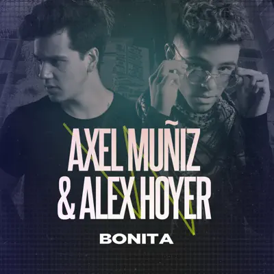 Bonita - Single - Axel Muñiz