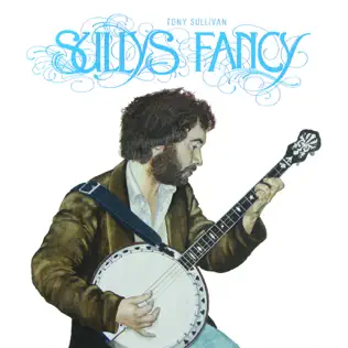 baixar álbum Tony Sullivan - Sullys Fancy