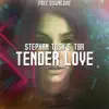 Tender Love - Single album lyrics, reviews, download