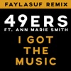 I Got the Music (feat. Ann Marie Smith) [Faylasuf Remix] - Single, 2020