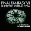 Under the Rotting Pizza (From "Final Fantasy VII") - Single album lyrics, reviews, download