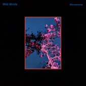 Mild Minds - Movements