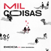 Mil Coisas (feat. Drik Barbosa) artwork