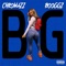 Big (feat. Booggz) - Chromazz lyrics