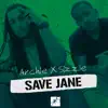 Save Jane - Single album lyrics, reviews, download