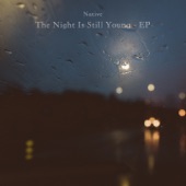 The Night Is Still Young by Native