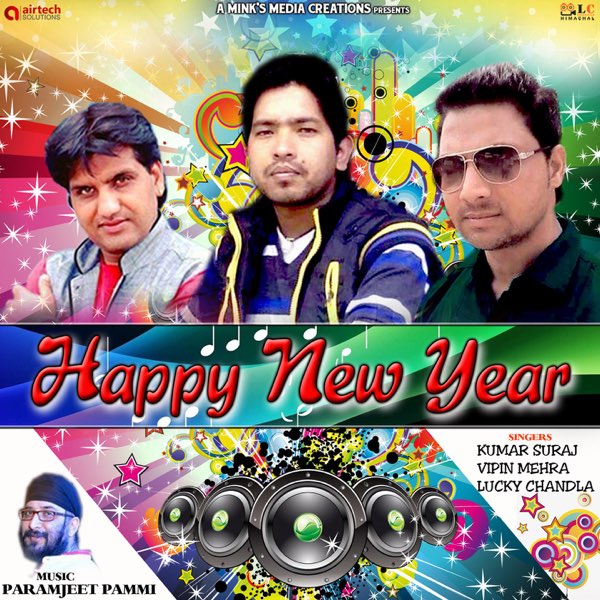 Happy New Year - Single by Kumar Suraj, Lucky Chandla & Vipin Mehra on  Apple Music