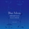 Blue Moon(砂原良徳Remix) - Single